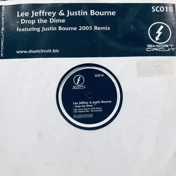 Lee Jeffries & Justin Bourne - Drop The Dime, Electronic, Hard House, 2005 - Short Circuit Recordings, UK, Vinyl 1x 12"