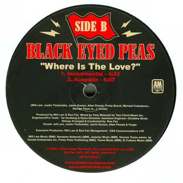 Black Eyed Peas - Where Is The Love?, Hip Hop, 2003 - A&M Records, US, Vinyl 1x 12", 33 ⅓ RPM