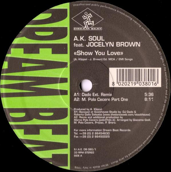 Album cover for Show You Love by A.K. Soul Feat. Jocelyn Brown