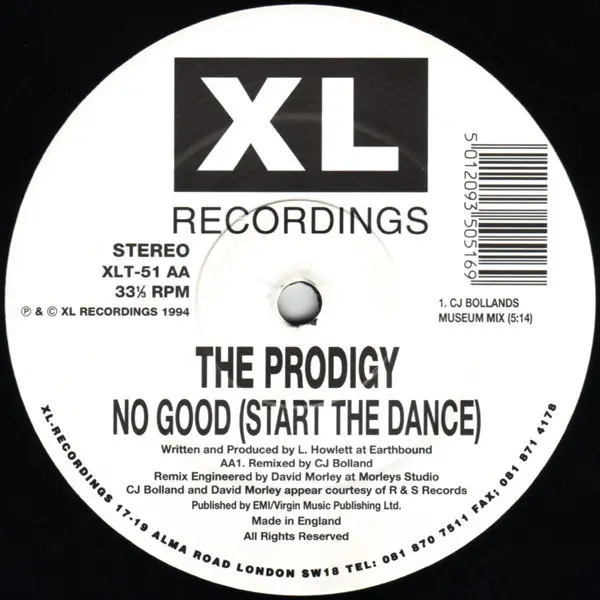 Prodigy, The - No Good (Start The Dance), Electronic, Acid, Breakbeat, Techno, 1994 - XL Recordings, UK, Vinyl 1x 12", 33 ⅓ R
