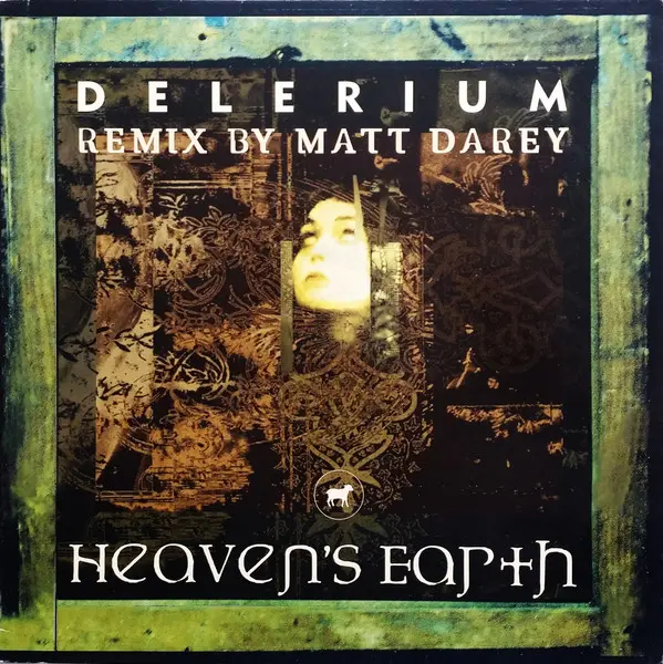 Delerium - Heaven's Earth (Remix By Matt Darey), Electronic, Progressive Trance, Trance, 2000 - Nettwerk, UK & Europe, Vinyl