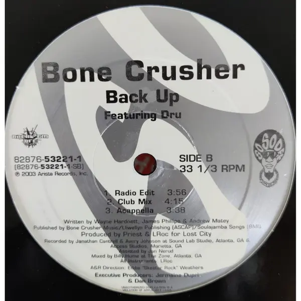 Bone Crusher (2) - Never Scared (The Takeover Remix) / Back Up, Hip Hop, Crunk, 2003 - Break 'Em Off Records, So So Def, US, 