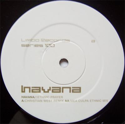 Havana - Ethnic Prayer, Electronic, Progressive House, 2000 - Limbo Records, UK, Vinyl 1x 12"
