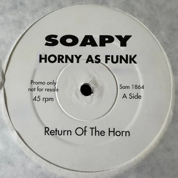 Album cover for Horny As Funk by Soapy