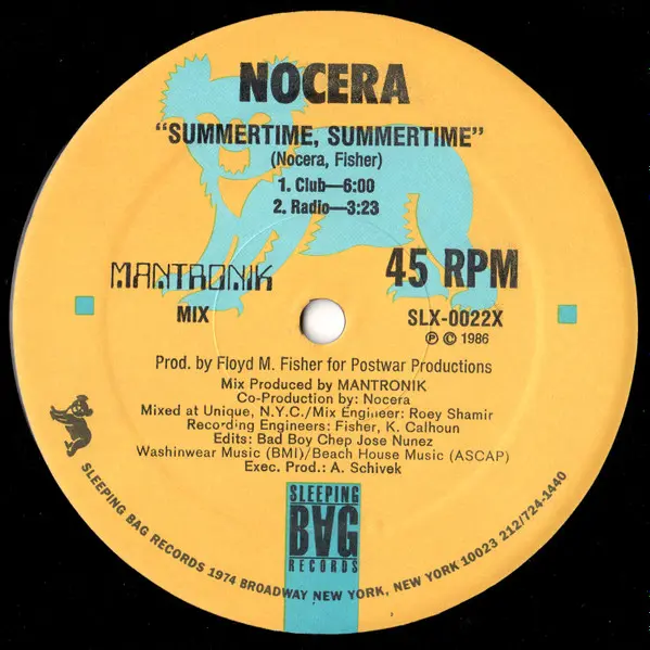 Nocera - Summertime, Summertime, Electronic, Pop, Electro, Freestyle, 1986 - Sleeping Bag Records, US, Vinyl 1x 12", 45 RPM, 