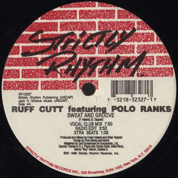 Ruff Cutt Featuring Moné - Sweat And Groove, Electronic, House, 1995 - Strictly Rhythm, US, Vinyl 1x 12", 33 ⅓ RPM