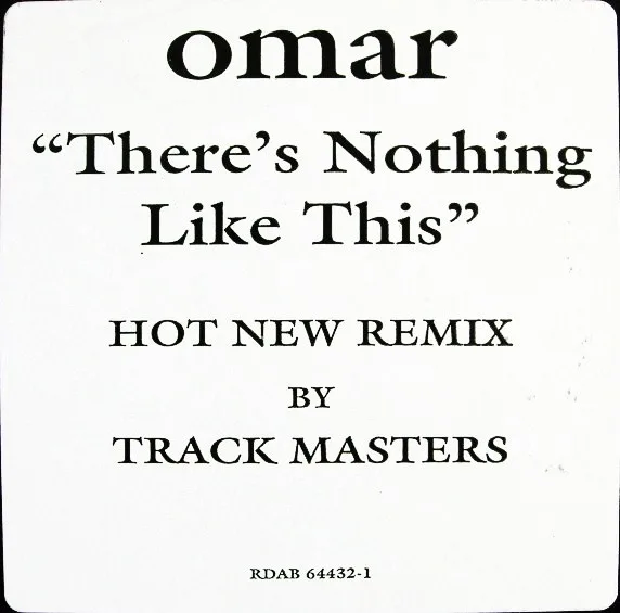 There's Nothing Like This (Trackmasters Remix)