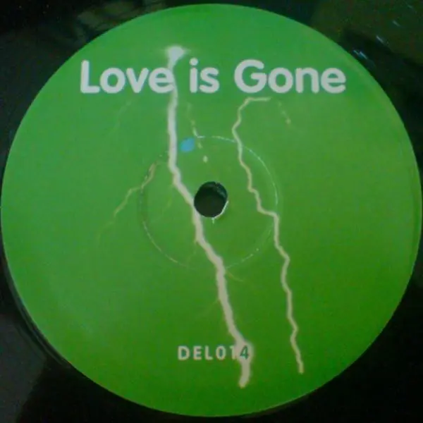 Love Is Gone
