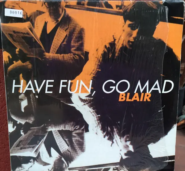 Have Fun, Go Mad