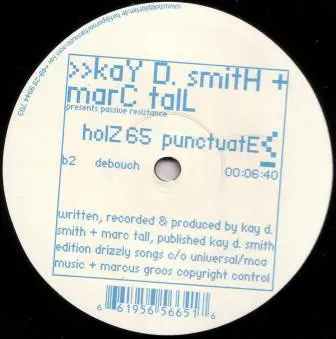 Kay D. Smith + Marc Tall Present Passive Resistance - Hidden Soul, Electronic, Techno, 2003 - Holzplatten, Germany, Vinyl 1x 