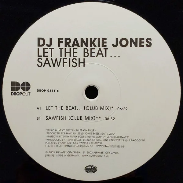 Album cover for Let The Beat... / Sawfish by DJ Frankie Jones