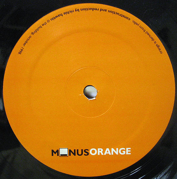 Richie Hawtin - Minus Orange - 1999 - Techno - M_nus - Vinyl 1x 12", 33 ⅓ RPM, Special Cut Blue Sleeve