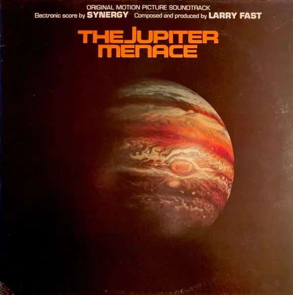The Jupiter Menace (Original Motion Picture Soundtrack)