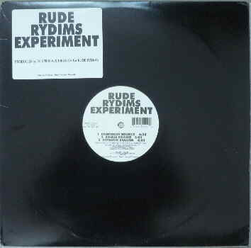 Rude Rydims Experiment