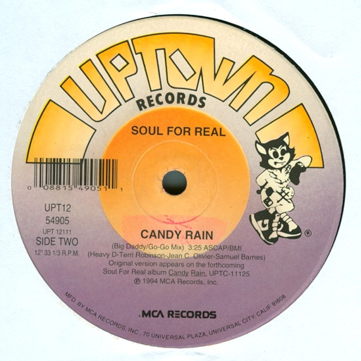 Soul For Real - Candy Rain, Funk / Soul, Hip Hop, Contemporary R&B, New Jack Swing, 1994 - Uptown Records, US, Vinyl 1x 12", 