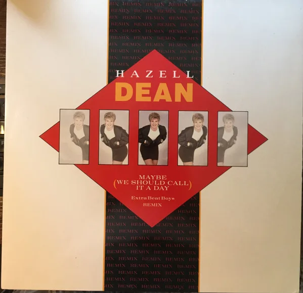 Maybe (We Should Call It A Day) (Extra Beat Boys Remix)