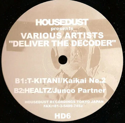Various - Deliver The Decoder, Electronic, Techno, 1999 - Housedust, Japan, Vinyl 1x 12", 33 ⅓ RPM
