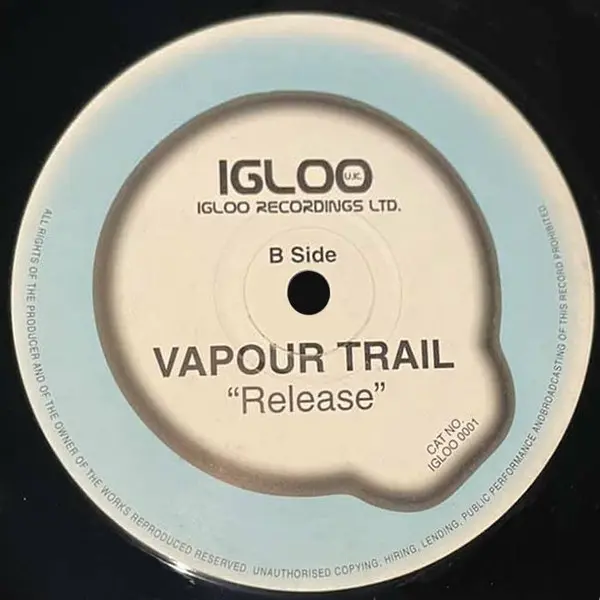 Vapour Trail - Snowblind, Electronic, Trance, 1999 - Igloo Records, UK, Vinyl 1x 12"