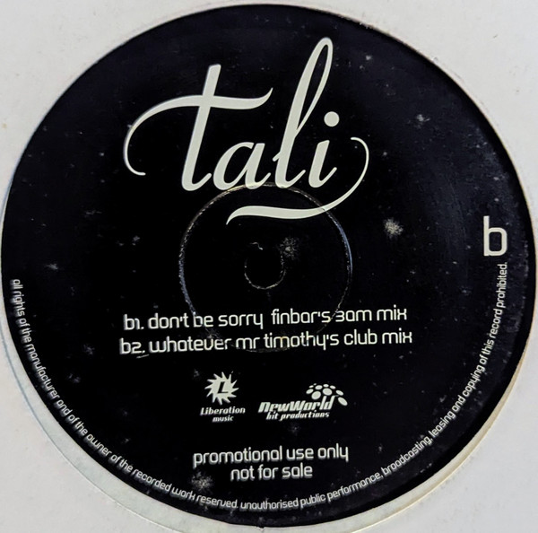 Tali (6) - Don't Be Sorry, Electronic, House, Liberation Music, New World Hit Productions, Australia, Vinyl 1x 12", 33 ⅓ RPM,