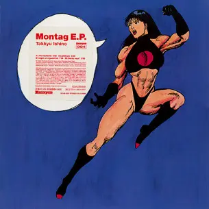 Takkyu Ishino - Montag E.P., Electronic, Techno, 1998 - Ki/oon, Loopa, Japan, Vinyl 1x 12", EP