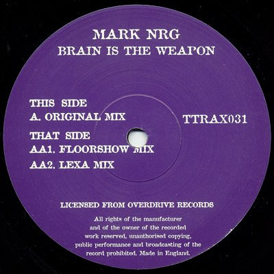 Mark N-R-G - Brain Is The Weapon '98 Remixes, Electronic, Hard House, House, 1998 - Tripoli Trax, UK, Vinyl 1x 12", 33 ⅓ RPM