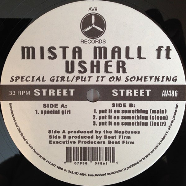 Mista Mall - Special Girl / Put It On Something, Hip Hop, 2005 - AV8 Records, US, Vinyl 1x 12"
