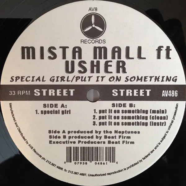 Mista Mall - Special Girl / Put It On Something, Hip Hop, 2005 - AV8 Records, US, Vinyl 1x 12"