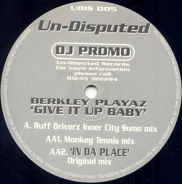 Give It Up Baby / In Da Place