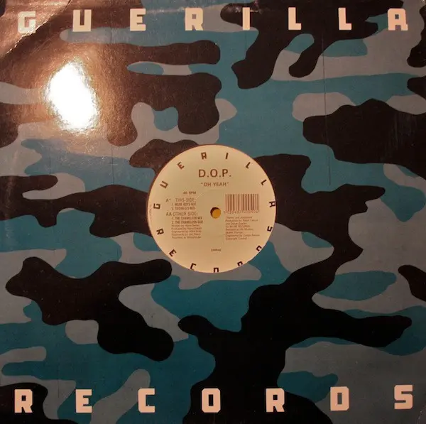 D.O.P. - Oh Yeah, Electronic, House, 1992 - Guerilla, UK, Vinyl 1x 12", 45 RPM