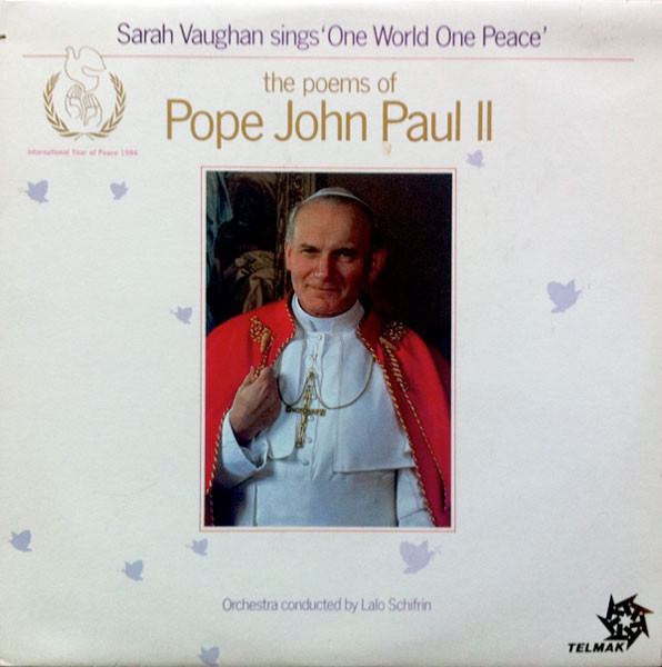 Sarah Vaughan Sings 'One World One Peace' - The Poems Of Pope John Paul II