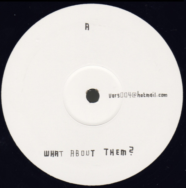 What About Them?  / Too Lost In You