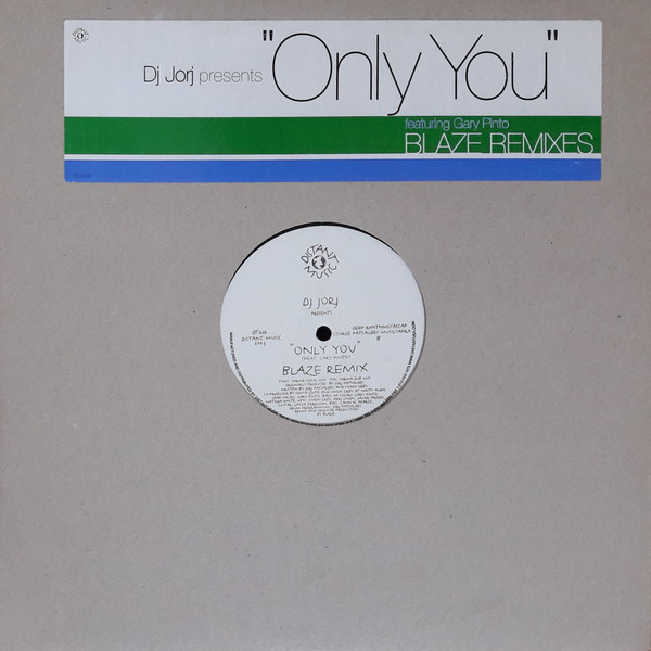 Only You (Blaze Remixes)