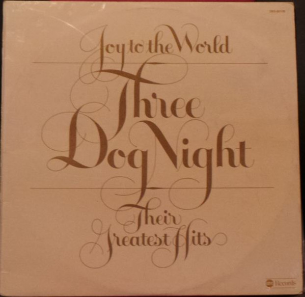 Joy To The World - Their Greatest Hits