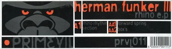 Herman Funker III - Rhino E.P, Electronic, Techno, 1999 - Primevil, UK, Vinyl 1x 12", EP, 45 RPM, 33 ⅓ RPM