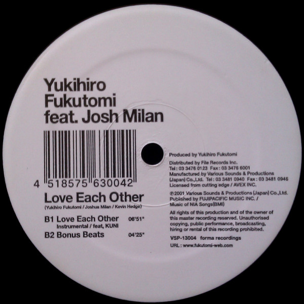 Yukihiro Fukutomi Feat. Josh Milan - Love Each Other, Electronic, Garage House, House, 2001 - Forma Recordings, Japan, Vinyl 