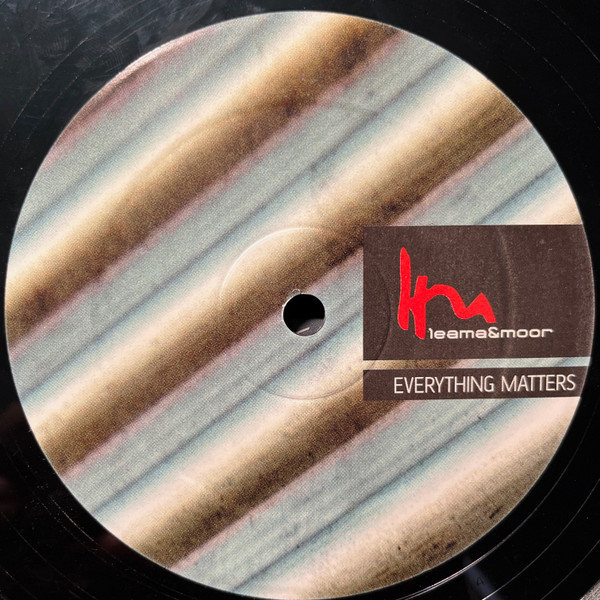 Leama & Moor - Everything Matters, Electronic, Progressive House, Progressive Trance, 2006 - Lost Language, UK, Vinyl 1x 12",