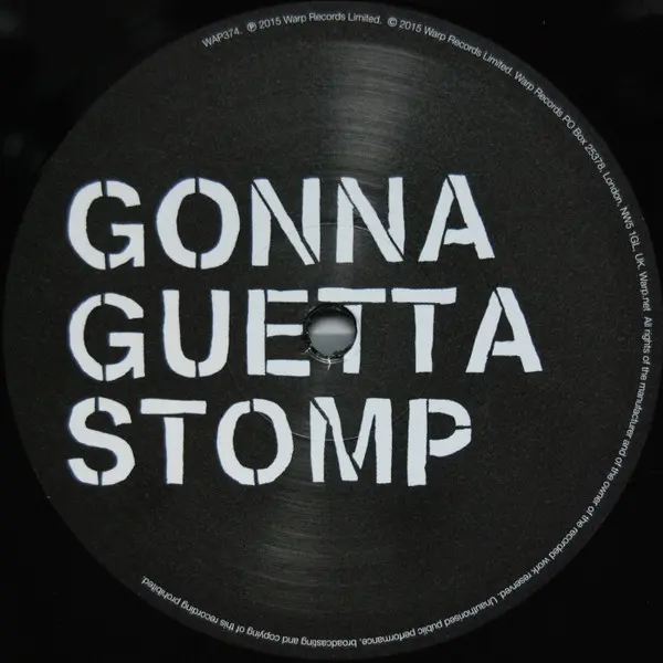 !!! - All U Writers / Gonna Guetta Stomp, Electronic, Rock, House, 2015 - Warp Records, UK & Europe, Vinyl 1x 12", 45 RPM, Re
