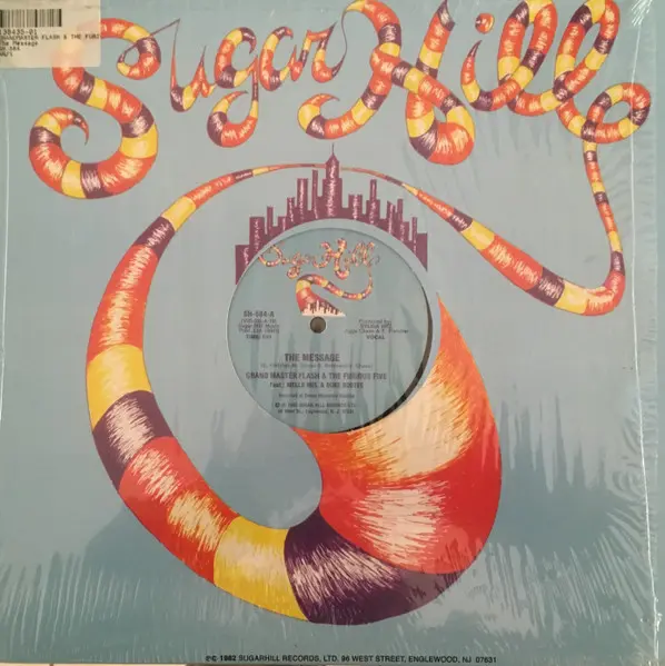 Grandmaster Flash & The Furious Five Feat.: Melle Mel & Duke Bootee - The Message, Hip Hop, Sugar Hill Records, US, Vinyl 1x 