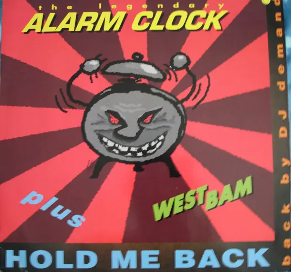 Alarm Clock / Hold Me Back