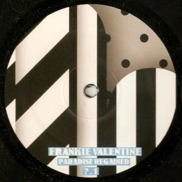 Frankie Valentine - Paradise Regained, Electronic, House, Techno, 2006 - Sunshine Enterprises, Austria, Vinyl 1x 12"
