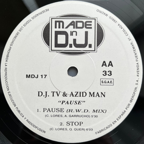 DJ TV & Azidman - Pause, Electronic, Techno, 1995 - Made In DJ, Spain, Vinyl 1x 12"