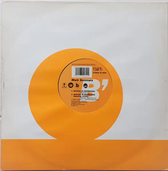 Mark Summers - Party Children / Wicked In Mombassa, Electronic, Hip Hop, Breakbeat, House, Techno, 1990 - 4th & Broadway, Isl