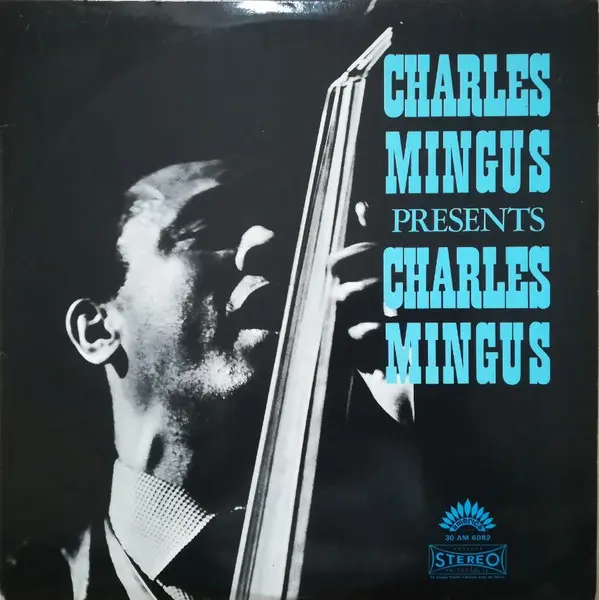 Presents Charles Mingus