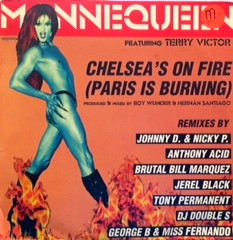 Mannequeen Featuring Terry Victor - Chelsea's On Fire (Paris Is Burning), Electronic, House, Progressive House, 1997 - Progre