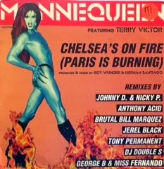Mannequeen Featuring Terry Victor - Chelsea's On Fire (Paris Is Burning), Electronic, House, Progressive House, 1997 - Progre
