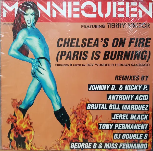 Chelsea's On Fire (Paris Is Burning)