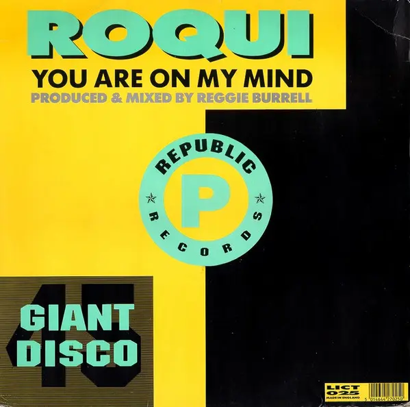 Roqui - You Are On My Mind - 1989 - House - Republic Records (2) - Vinyl 1x 12", 45 RPM