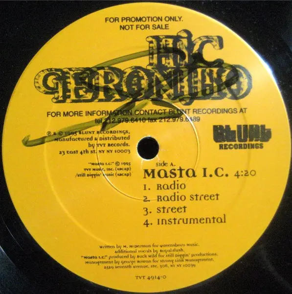 Mic Geronimo - Masta I.C. / Time To Build, Hip Hop, 1995 - Blunt Recordings, US, Vinyl 1x 12", Promo