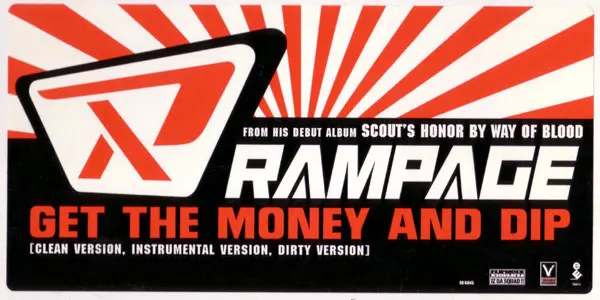 Rampage (2) - Get The Money And Dip, Hip Hop, 1997 - Elektra, Flipmode Entertainment, US, Vinyl 1x 12", Promo