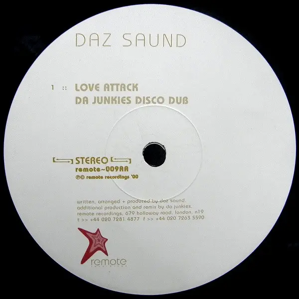 Daz Saund - Love Attack, Electronic, Hard House, House, Tech House, 2000 - Remote Recordings, UK, Vinyl 1x 12", 45 RPM, Singl